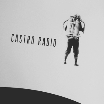 CASTRO RADIO - UNDISTURBED