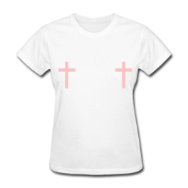 Cross Your Tits womens tee by Michael Shirley